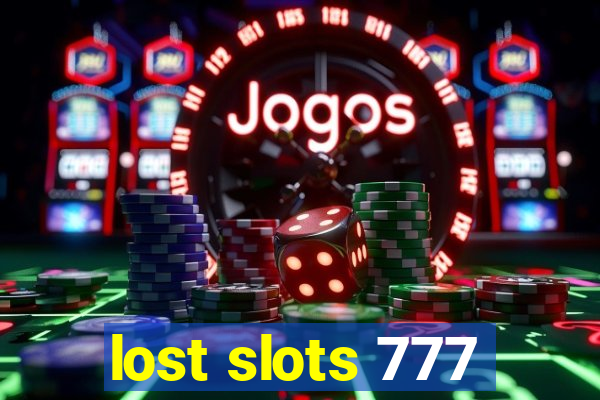 lost slots 777